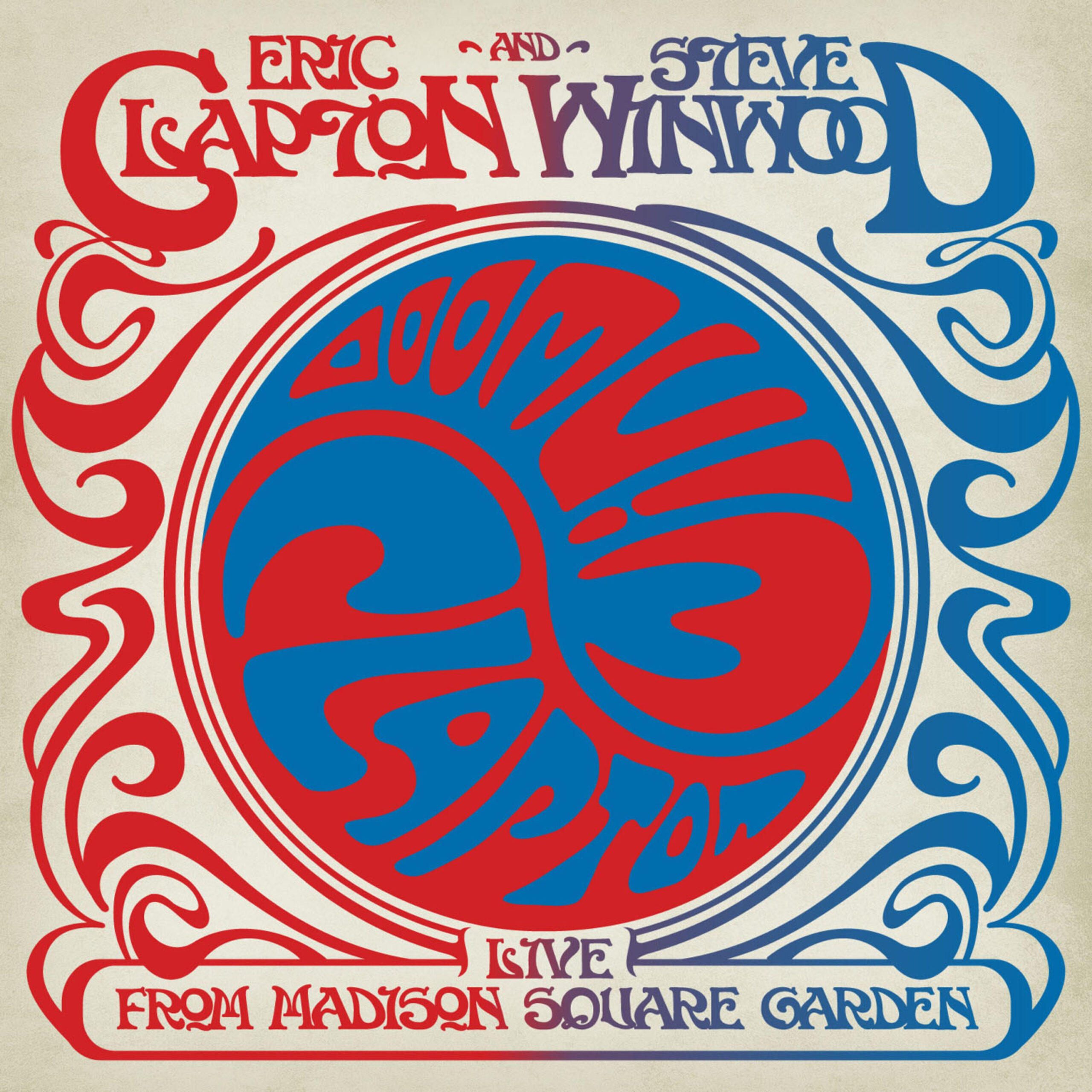 Eric Clapton & Steve Winwood - Live from Madison Square Garden